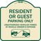 Signmission Parking Restriction Resident or Guest Parking Only Unauthorized Vehicles Towed at Own, TG-1818-23369 A-DES-TG-1818-23369 - alternate 1